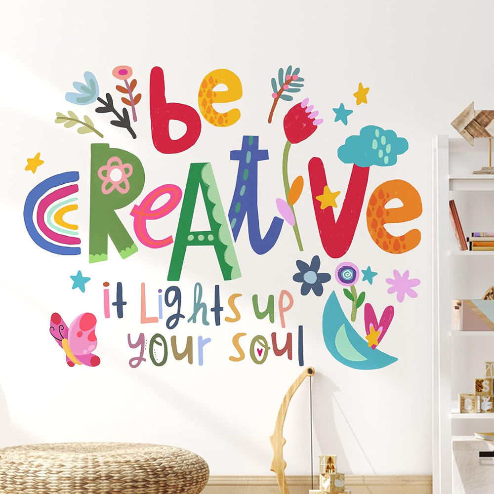 Baby Nursery Quotes - Be Creative Inspirational Quote Wall Stickers